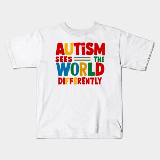 Autism Sees The World Differently Kids T-Shirt